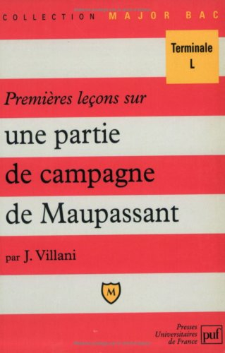 Premières leçons sur Une partie de campagne de Maupassant