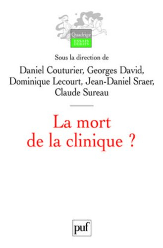 La mort de la clinique ?
