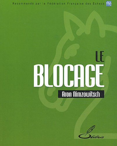 Le blocage : une nouvelle conception