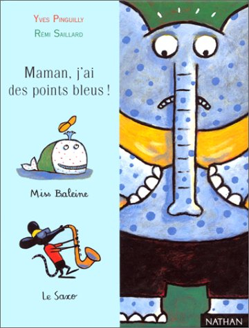Maman, j'ai des points bleus !