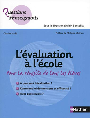 L'évaluation à l'école : pour la réussite de tous les élèves
