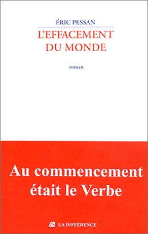 L'effacement du monde