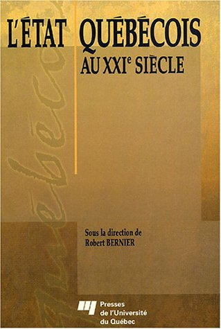 L'Etat québécois au XXIe siècle