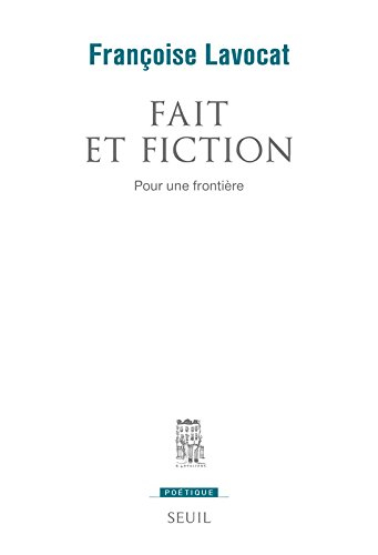 Fait et fiction : pour une frontière