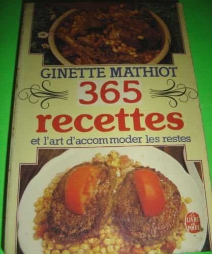 365 recettes et l'art d'accommoder les restes