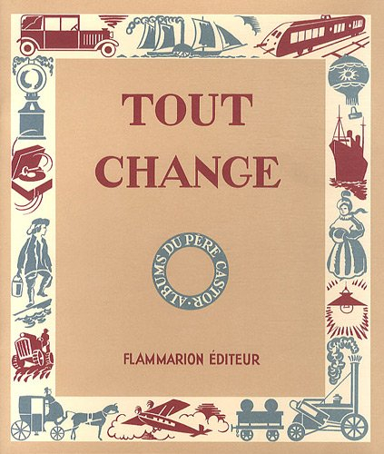 Tout change