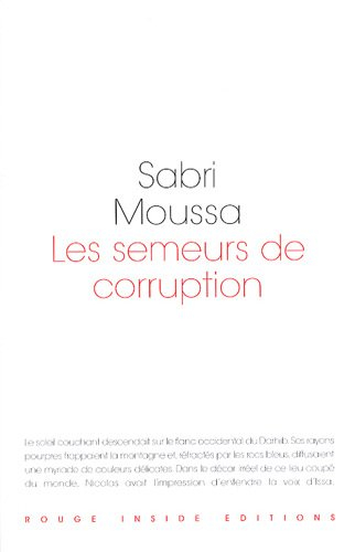 Les semeurs de corruption