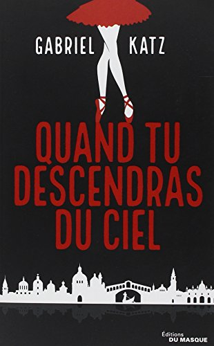 Quand tu descendras du ciel