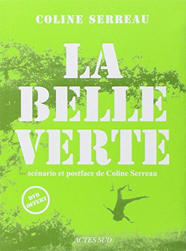 La belle verte