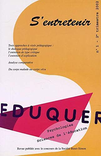 Eduquer, n° 1 (2002). S'entretenir