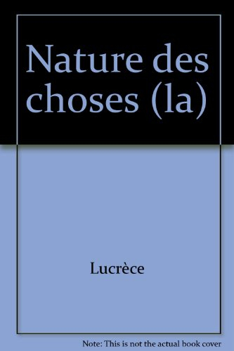 La Nature des choses : De rerum natura