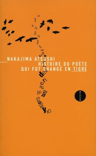 Histoire du poète qui fut changé en tigre : et autres contes