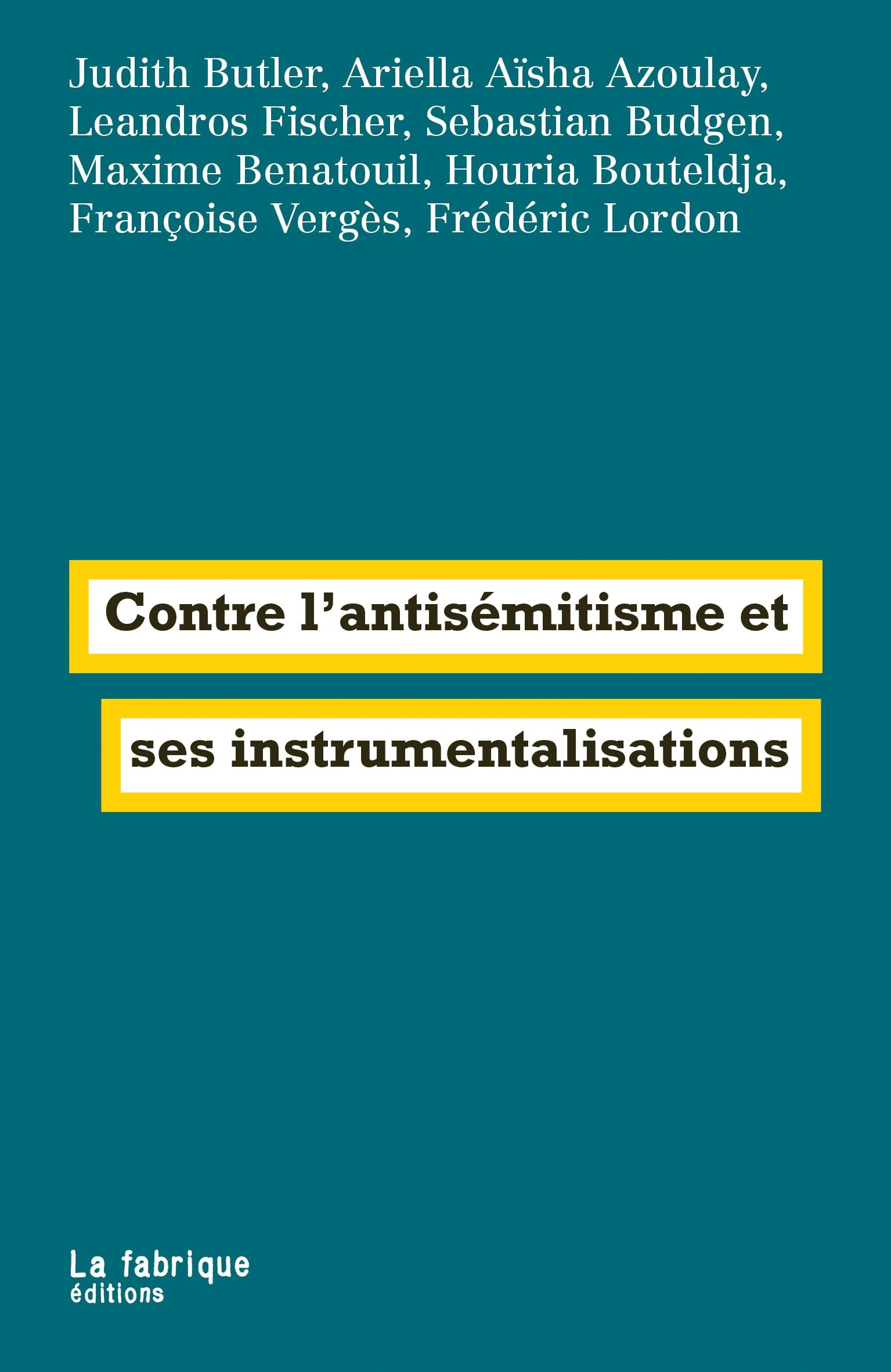 Contre l'antisémitisme et ses instrumentalisations
