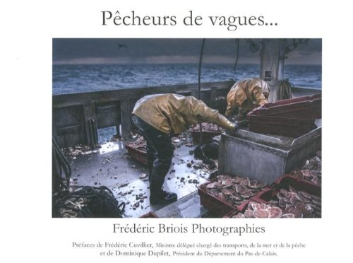 Pêcheurs de vagues...
