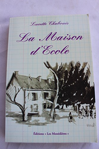la maison d'école