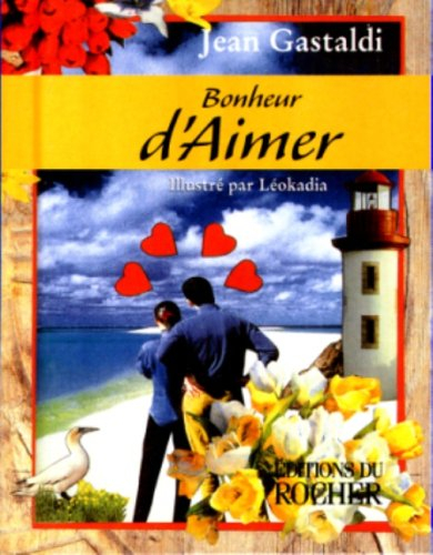 Bonheur d'aimer
