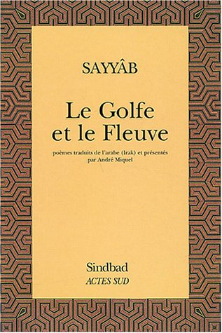 Le golfe et le fleuve : poèmes