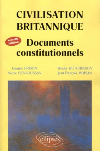 Civilisation britannique : documents constitutionnels