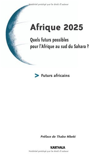 Afrique 2025 : quels futurs possibles pour l'Afrique au sud du Sahara ?