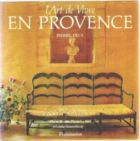 L'art de vivre en Provence