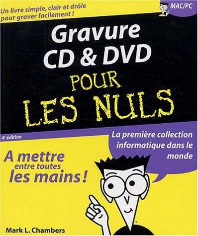 Gravure des CD et des DVD pour les nuls