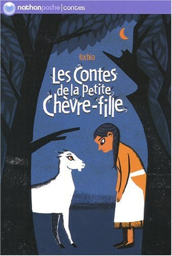 Les contes de la petite chèvre-fille