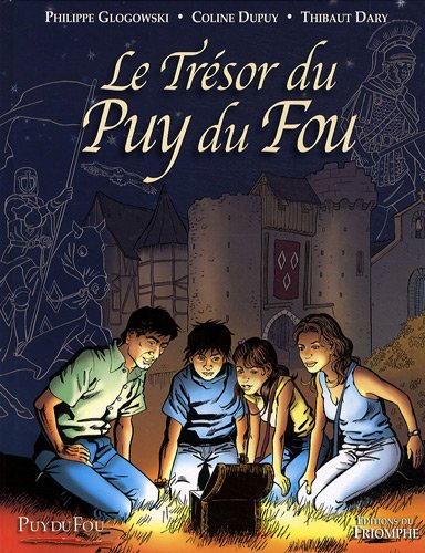 Le trésor du Puy du Fou