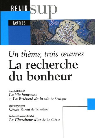 La recherche du bonheur
