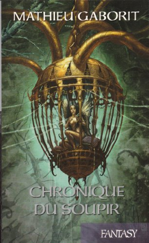 chroniques du soupir