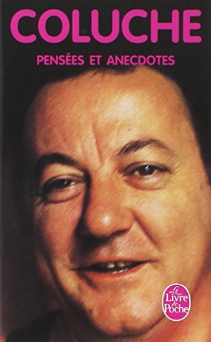 Pensées et anecdotes