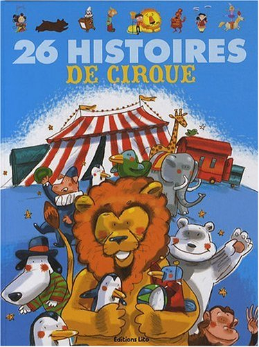 26 histoires de cirque