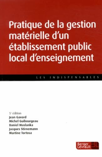 Pratique de la gestion matérielle d'un établissement public local d'enseignement