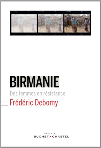 Birmanie : des femmes en résistance