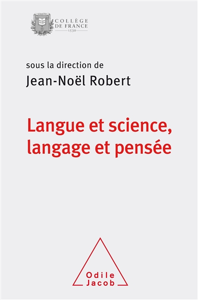 Langue et science, langage et pensée : colloque annuel 2018