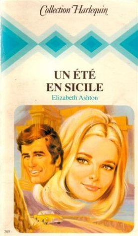 un été en sicile : collection : collection harlequin n, 285