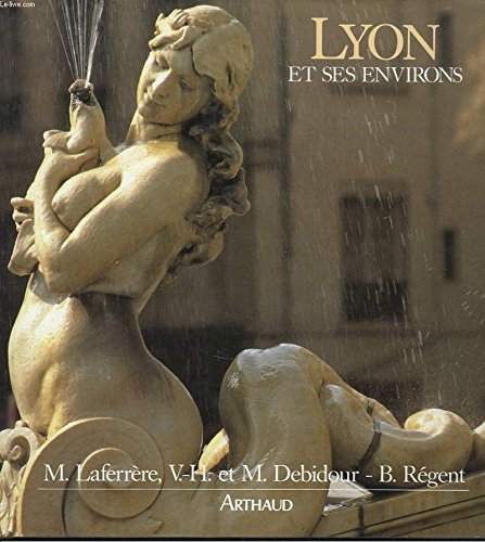 Lyon et ses environs