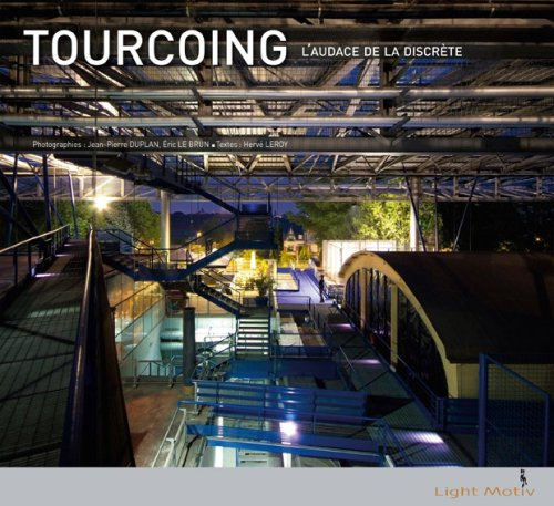 Tourcoing : l'audace de la discrète