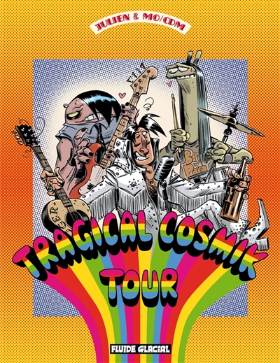 Cosmik Roger. Vol. 6. Tragical Cosmik tour