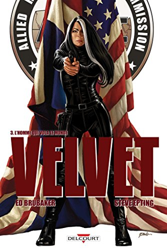 Velvet. Vol. 3. L'homme qui vola le monde