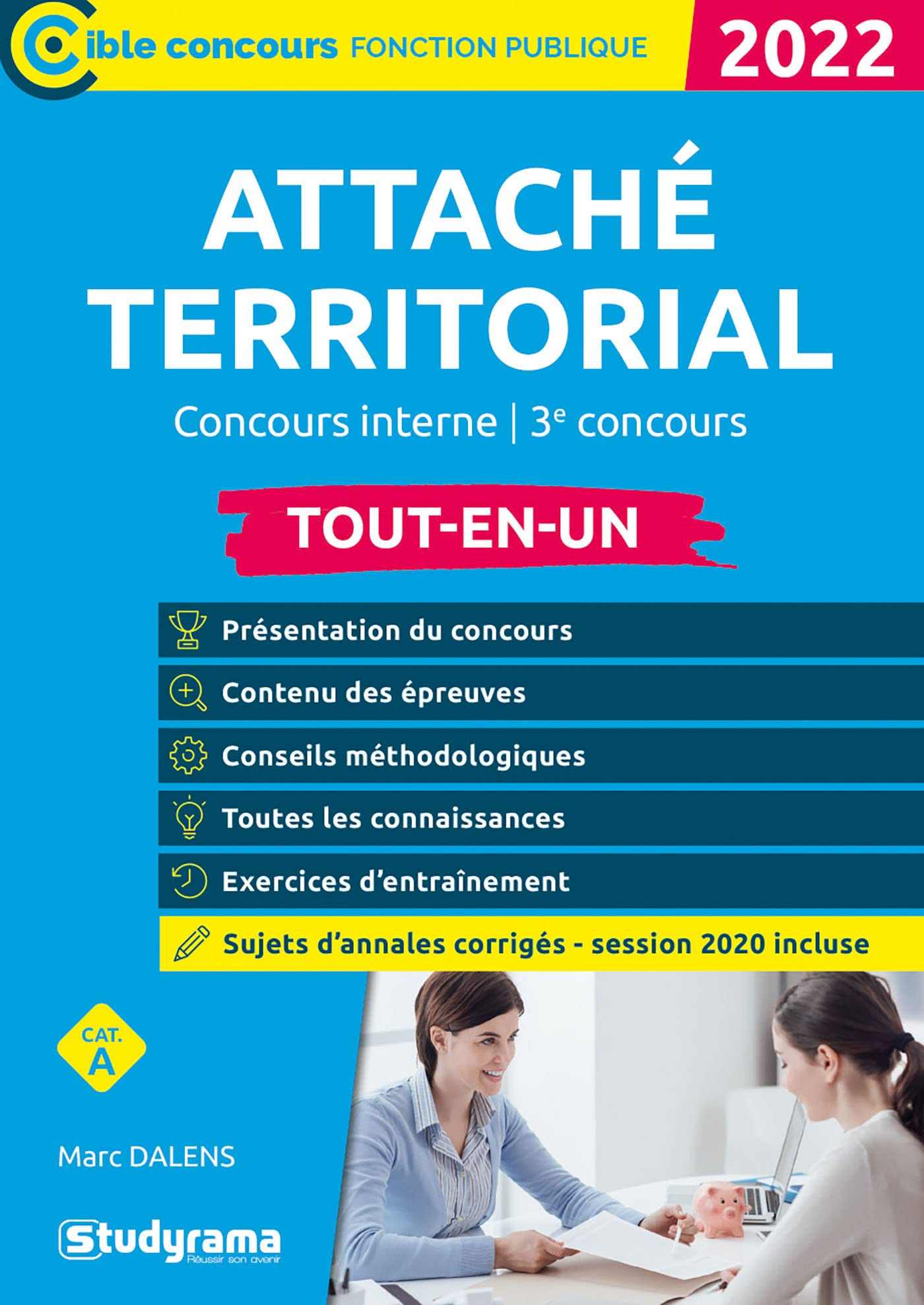 Attaché territorial, concours interne, 3e concours : cat. A : tout-en-un, 2022