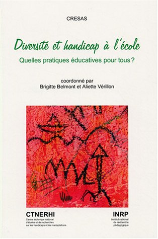 Diversité et handicap à l'école : quelles pratiques éducatives pour tous ?