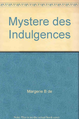 Le mystère des indulgences