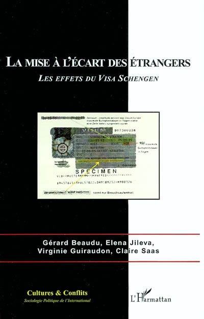 Cultures & conflits, n° 50. La mise à l'écart des étrangers : les effets du visa Schengen