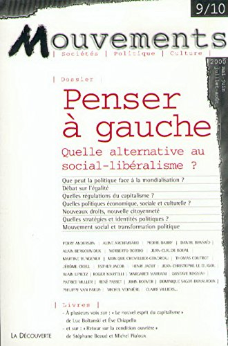 Mouvements, n° 9. Penser à gauche : quelle alternative au social-libéralisme ?