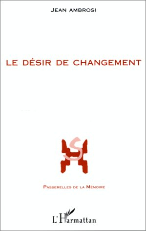 Le désir de changement