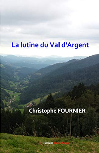 La lutine du Val d'Argent