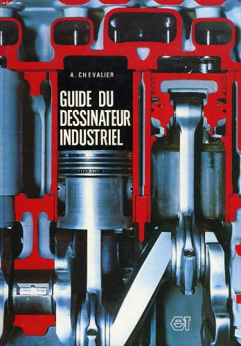 Guide du dessinateur industriel