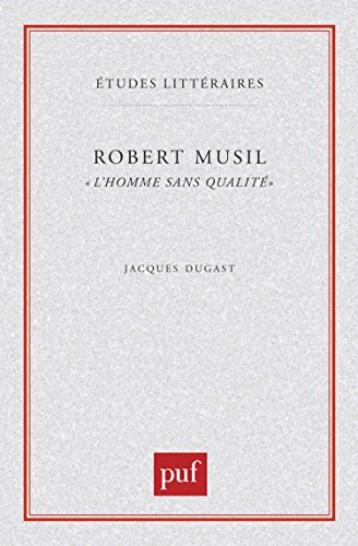 Robert Musil, L'Homme sans qualités