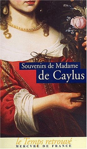 Souvenirs de Madame de Caylus