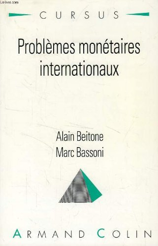 problèmes monétaires internationaux